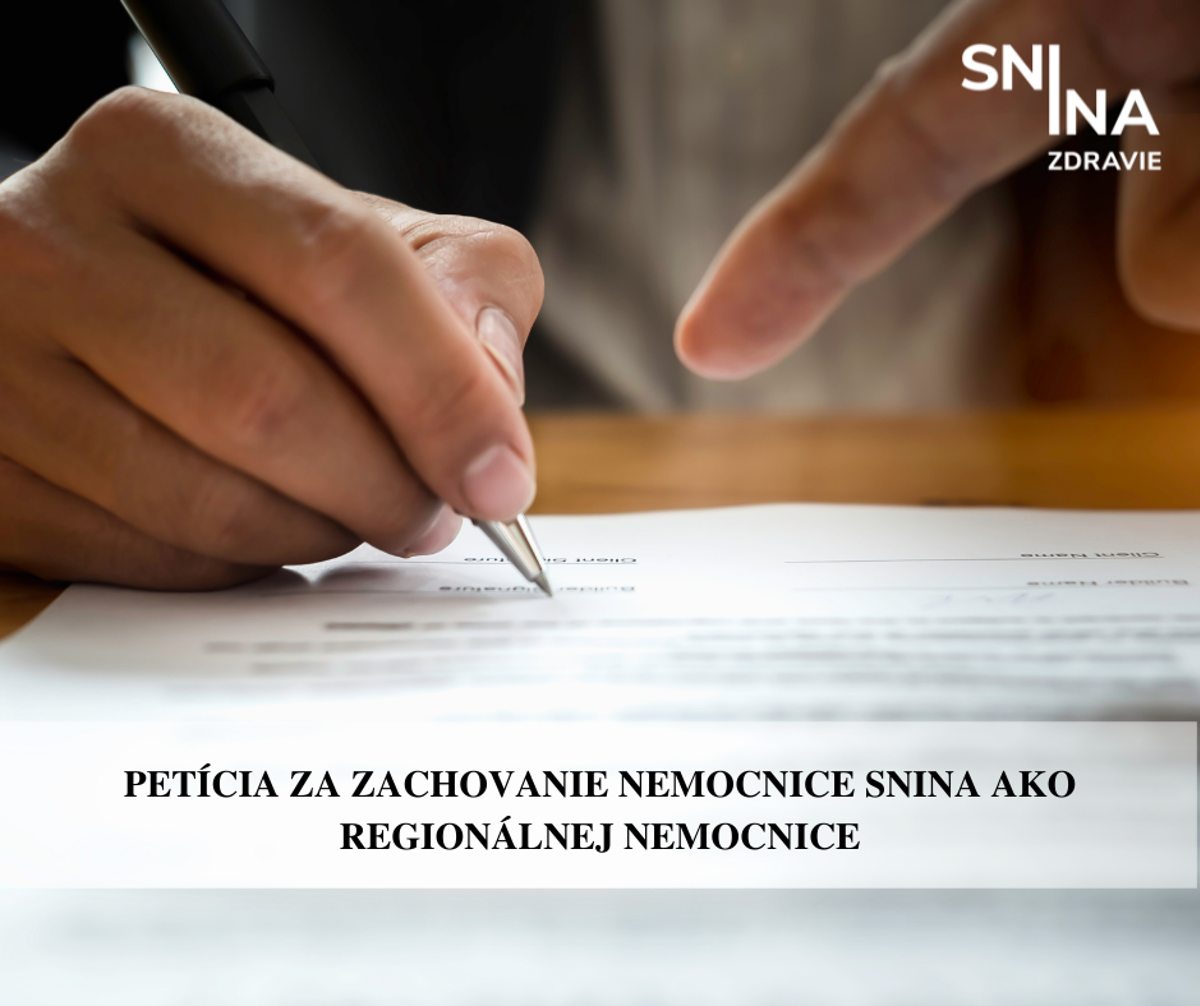 Petícia za zachovanie Nemocnice Snina ako regionálnej nemocnice